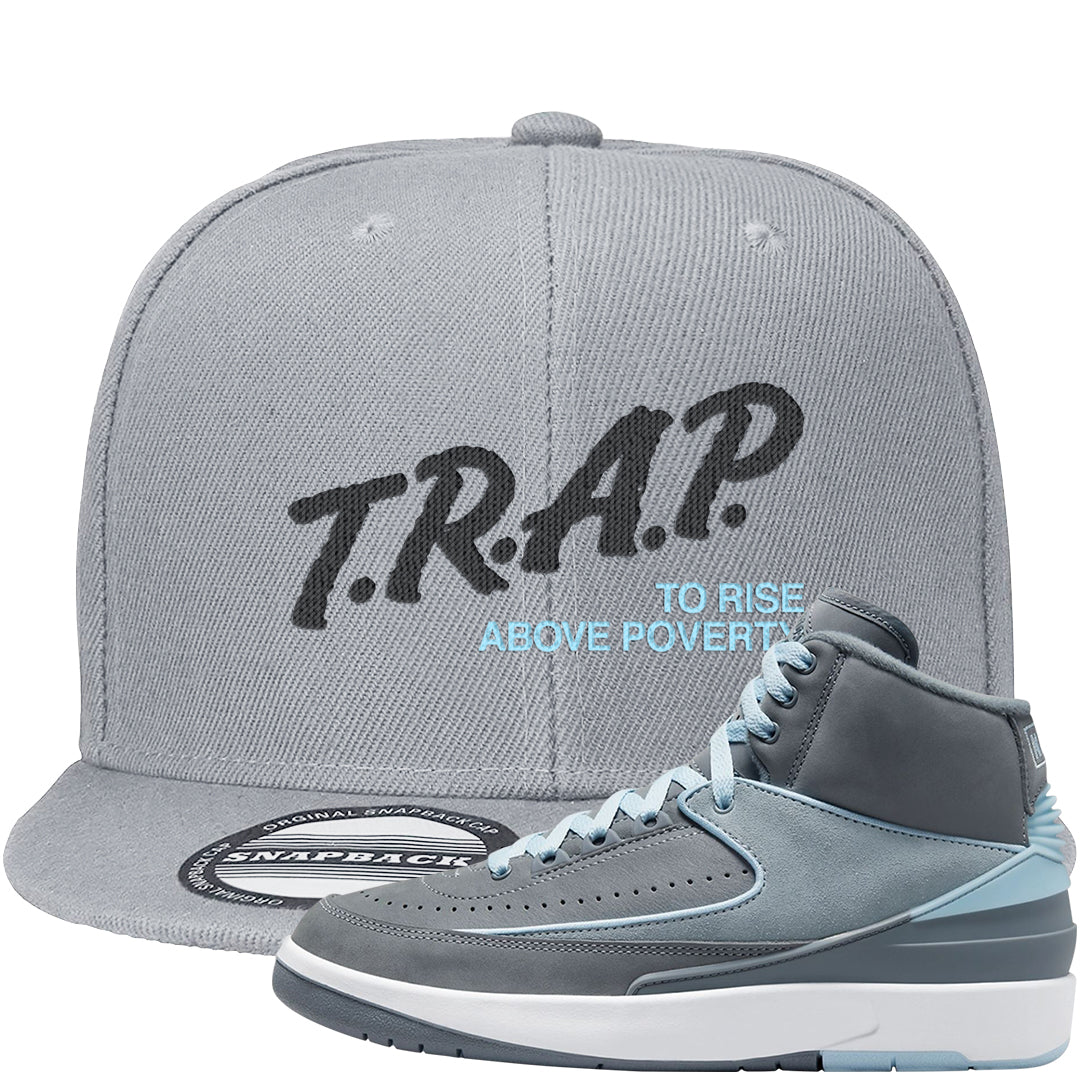 Cool Grey 2s Snapback Hat | Trap To Rise Above Poverty, Light Gray