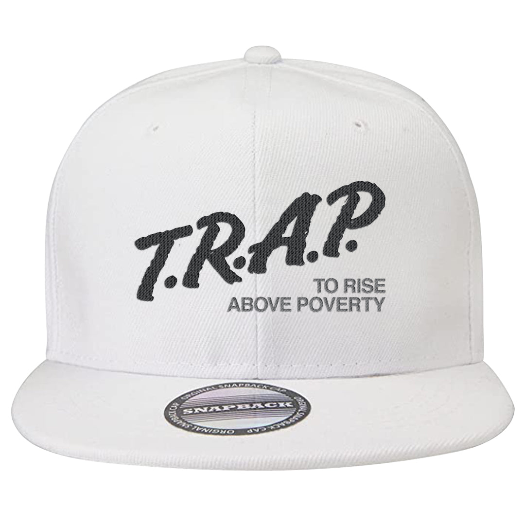 Cool Grey 2s Snapback Hat | Trap To Rise Above Poverty, White