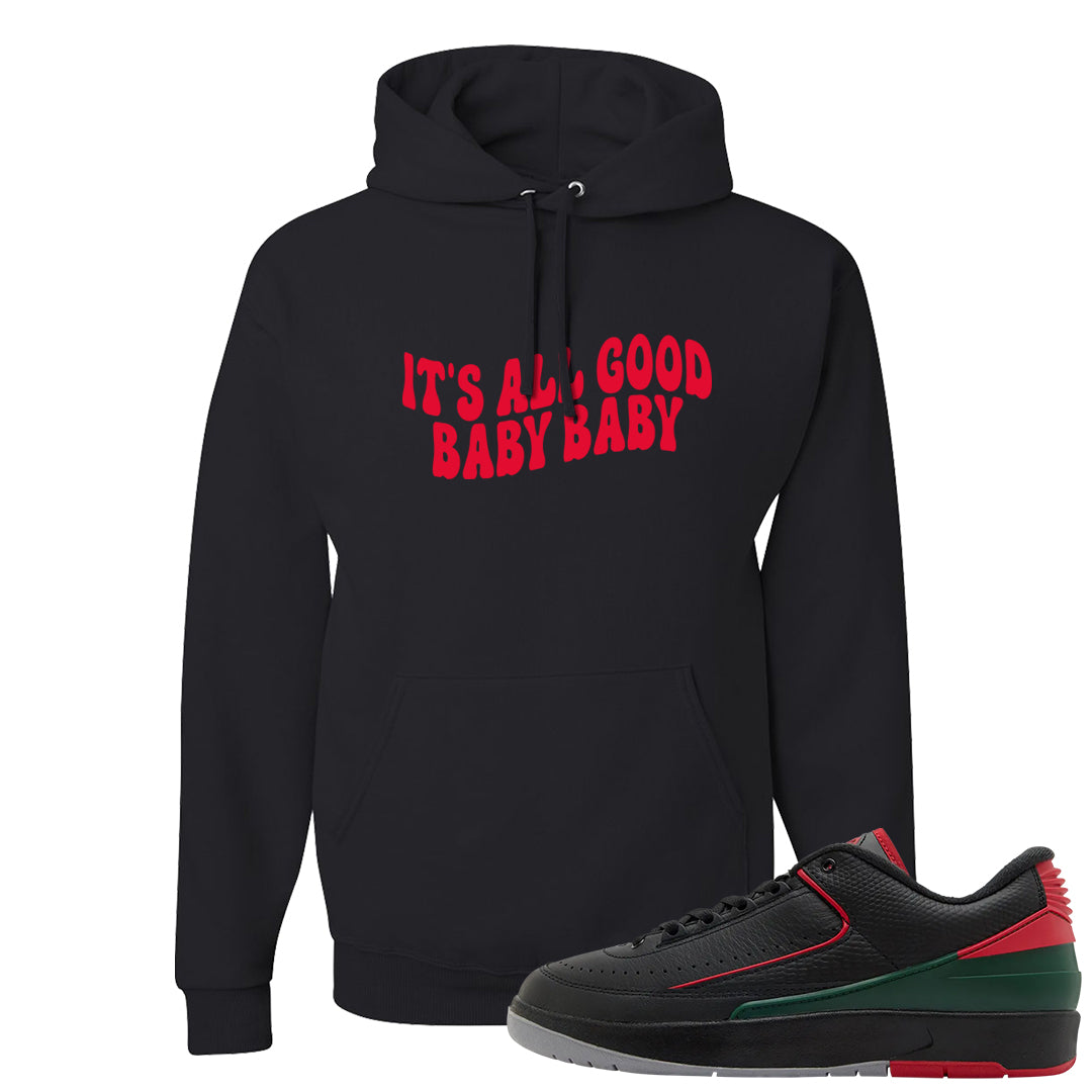 Italy Low 2s Hoodie | All Good Baby, Black
