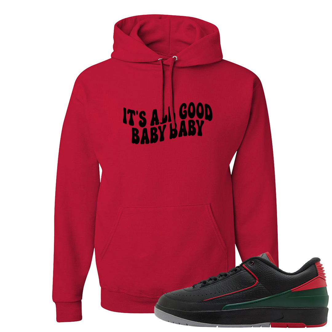 Italy Low 2s Hoodie | All Good Baby, Red