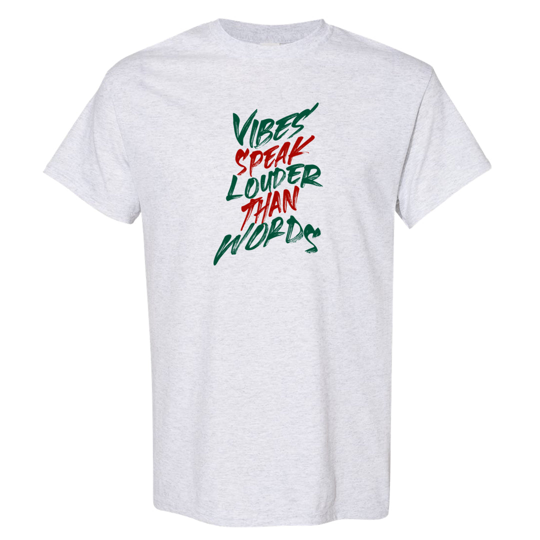 Italy Low 2s T Shirt | Vibes Speak Louder Than Words, Ash