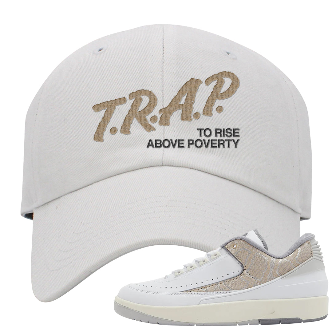 Python Low 2s Dad Hat | Trap To Rise Above Poverty, White