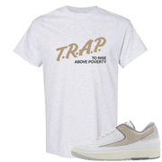 Python Low 2s T Shirt | Trap To Rise Above Poverty, Ash