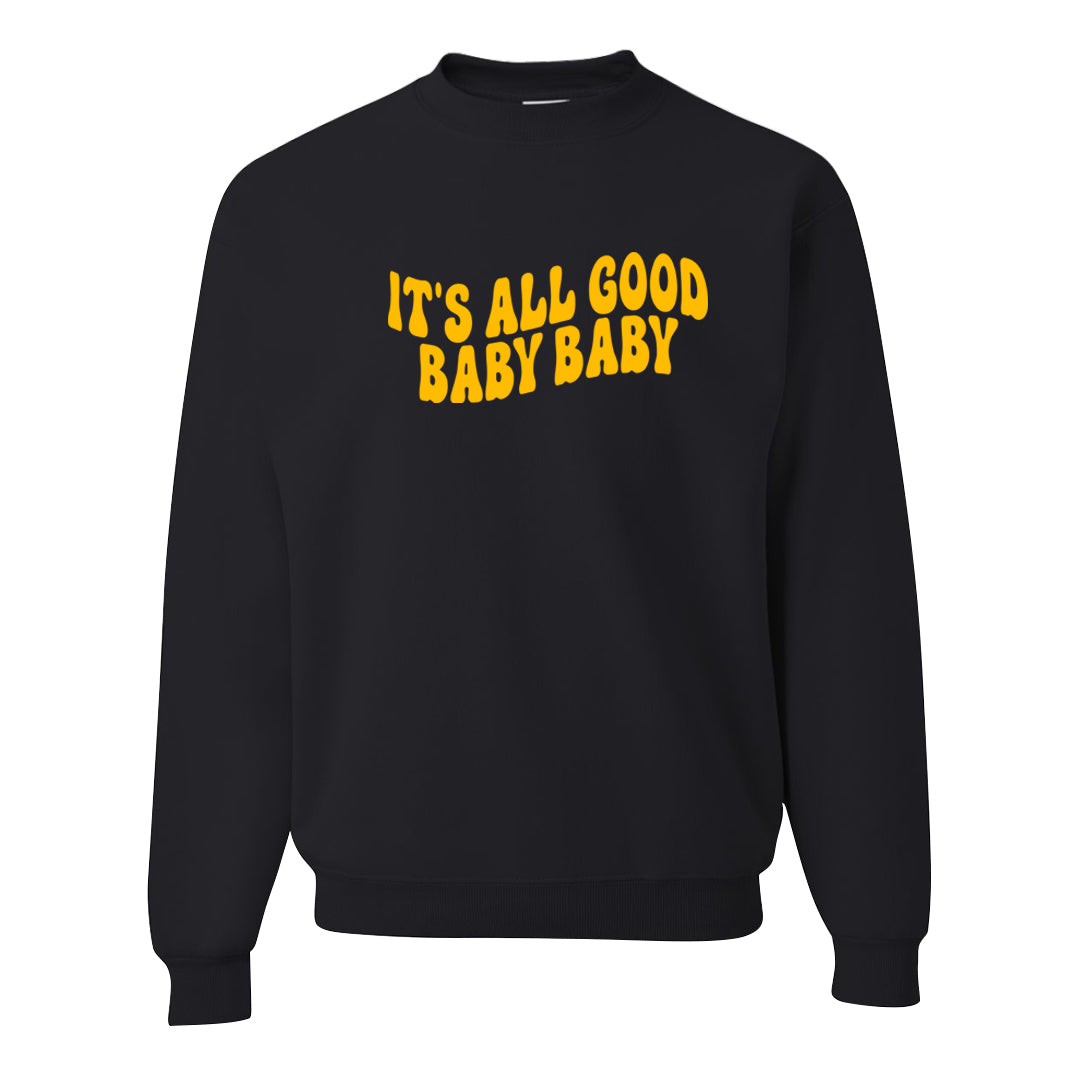 EYBL Low 37s Crewneck Sweatshirt | All Good Baby, Black