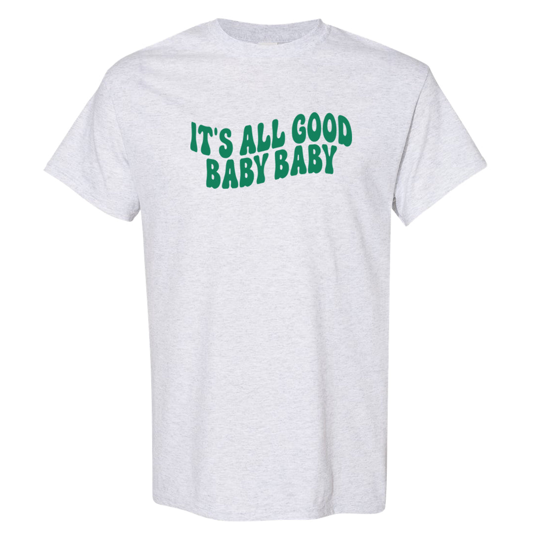 EYBL Low 37s T Shirt | All Good Baby, Ash