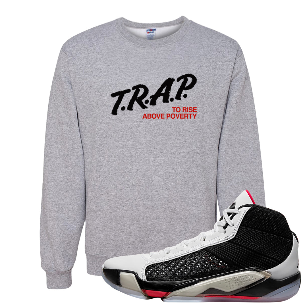 Fundamentals 38s Crewneck Sweatshirt | Trap To Rise Above Poverty, Ash