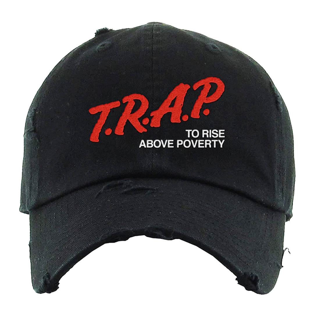 Fundamentals 38s Distressed Dad Hat | Trap To Rise Above Poverty, Black