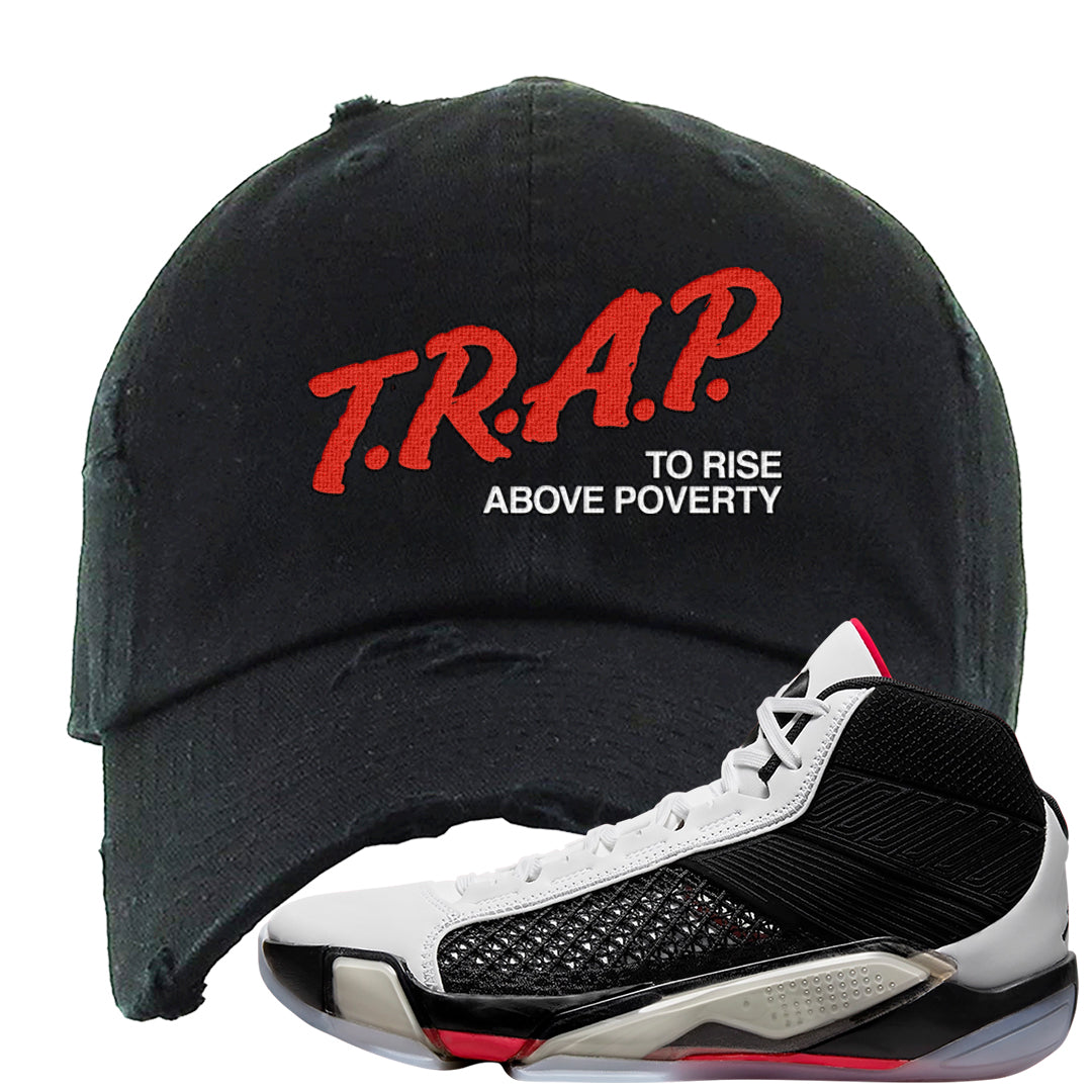 Fundamentals 38s Distressed Dad Hat | Trap To Rise Above Poverty, Black