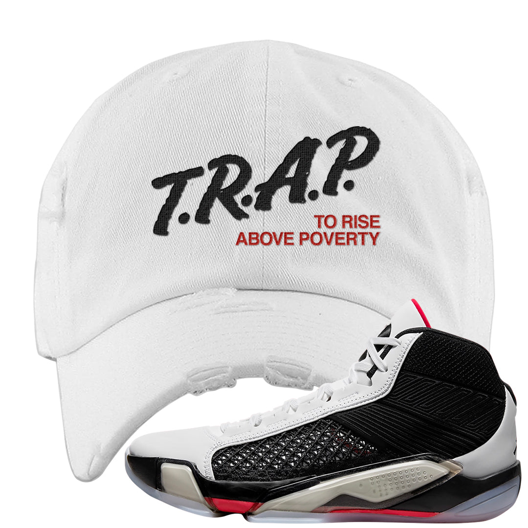 Fundamentals 38s Distressed Dad Hat | Trap To Rise Above Poverty, White