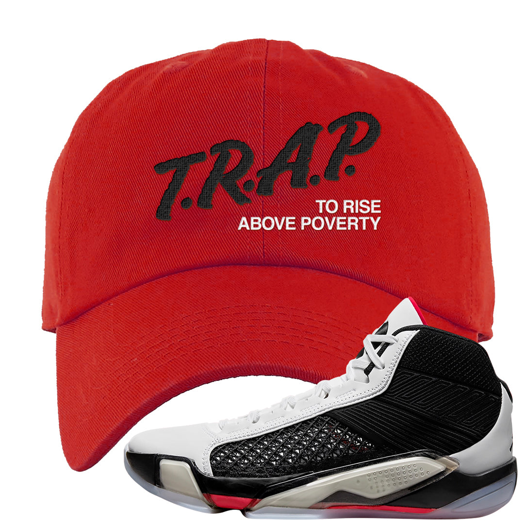 Fundamentals 38s Dad Hat | Trap To Rise Above Poverty, Red