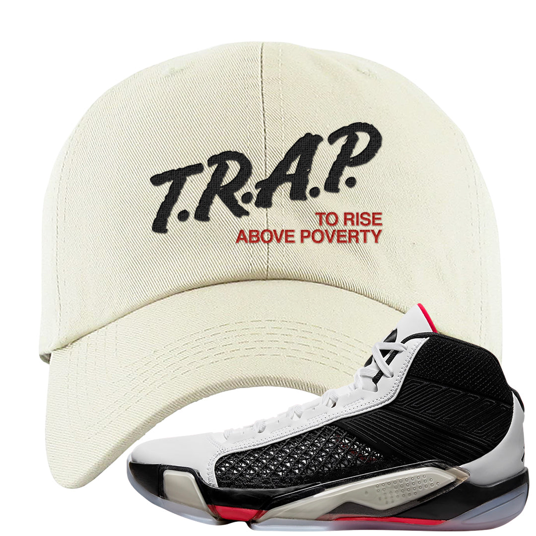 Fundamentals 38s Dad Hat | Trap To Rise Above Poverty, White