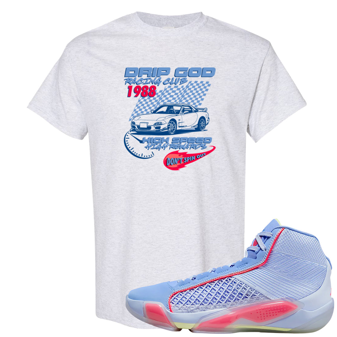 Fadeaway 38s T Shirt | Drip God Racing Club, Ash