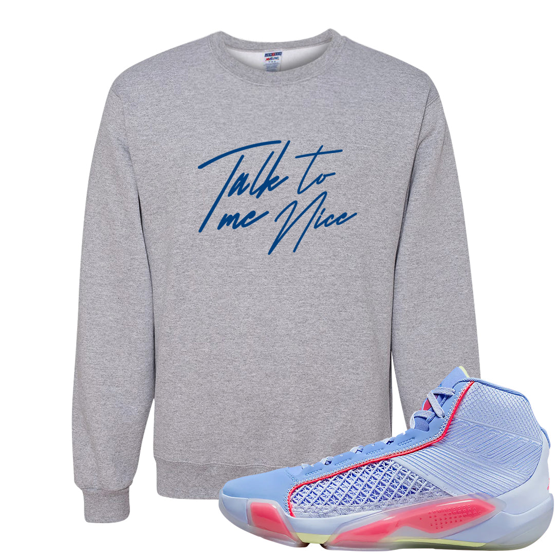 Fadeaway 38s Crewneck Sweatshirt | Talk To Me Nice, Ash