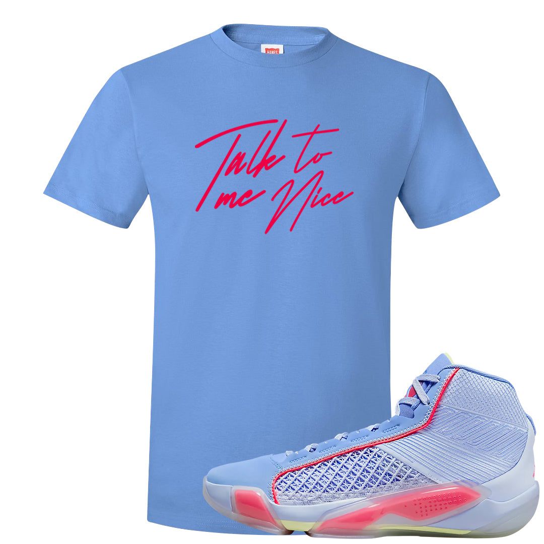 Fadeaway 38s T Shirt | Talk To Me Nice, Carolina Blue