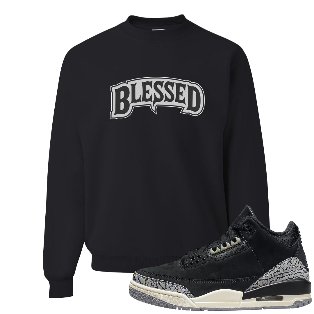 Oreo 3s Crewneck Sweatshirt | Blessed Arch, Black
