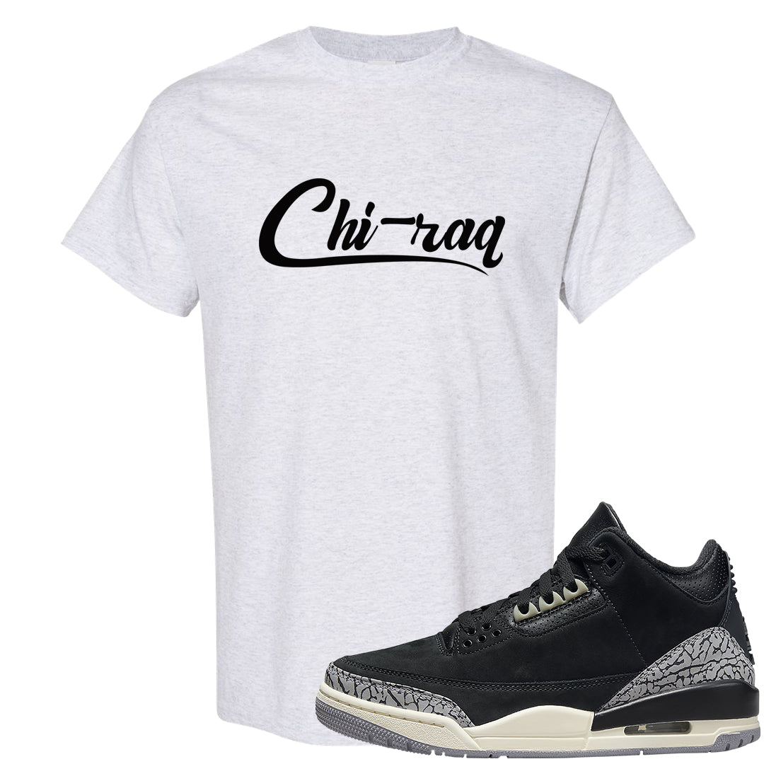 Oreo 3s T Shirt | Chiraq, Ash