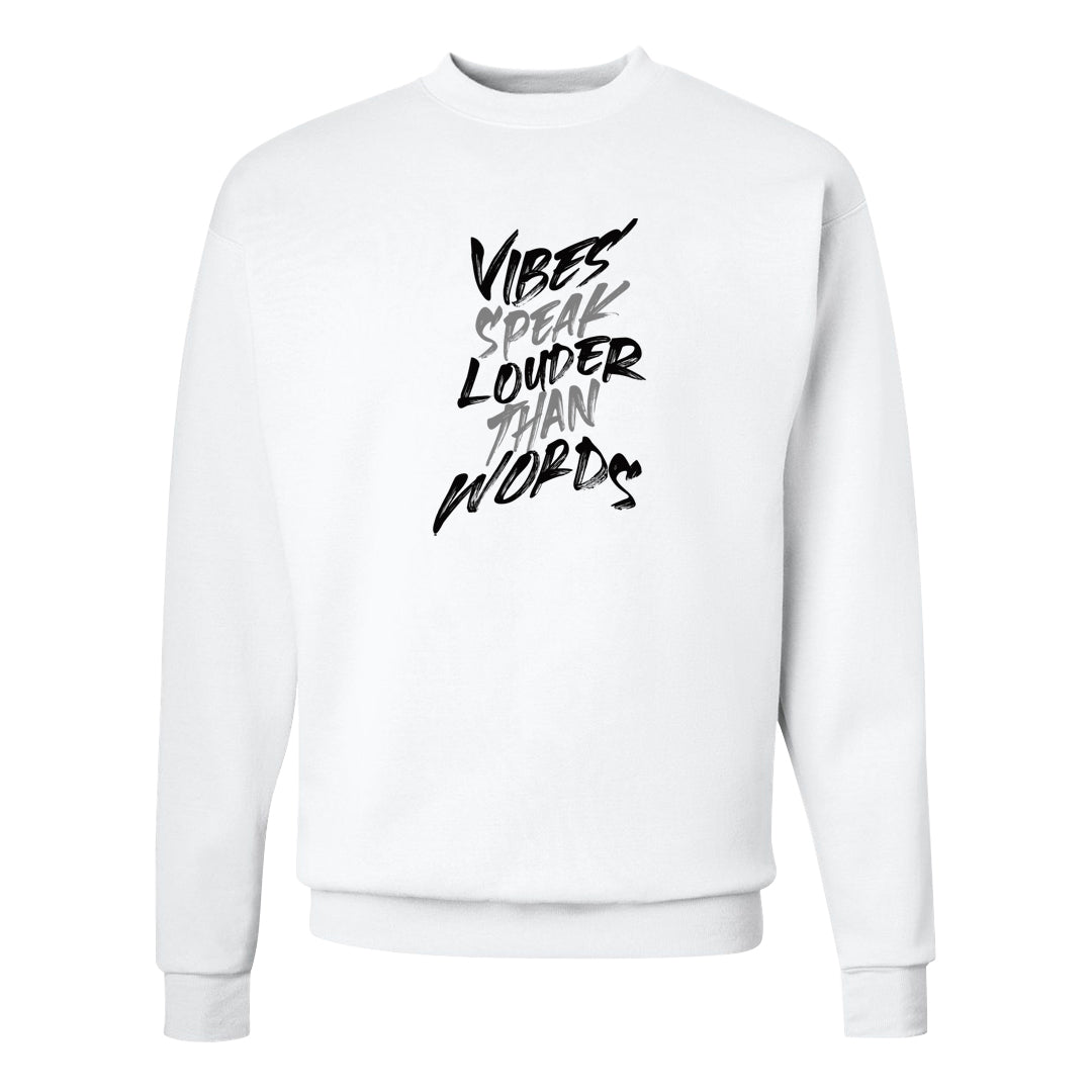 Oreo 3s Crewneck Sweatshirt | Vibes Speak Louder Than Words, White