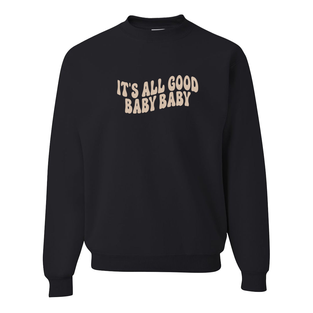 Palomino 3s Crewneck Sweatshirt | All Good Baby, Black