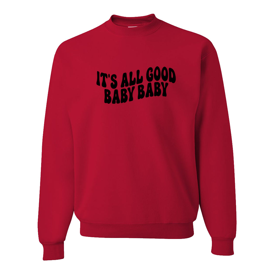 Red Cement 4s Crewneck Sweatshirt | All Good Baby, Red