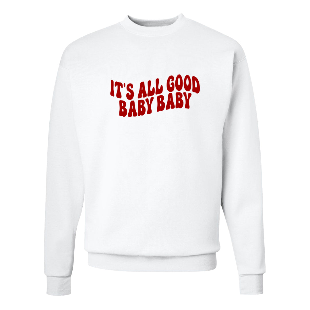 Red Cement 4s Crewneck Sweatshirt | All Good Baby, White