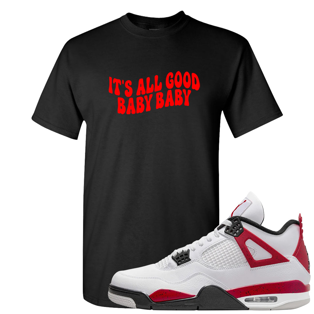 Red Cement 4s T Shirt | All Good Baby, Black