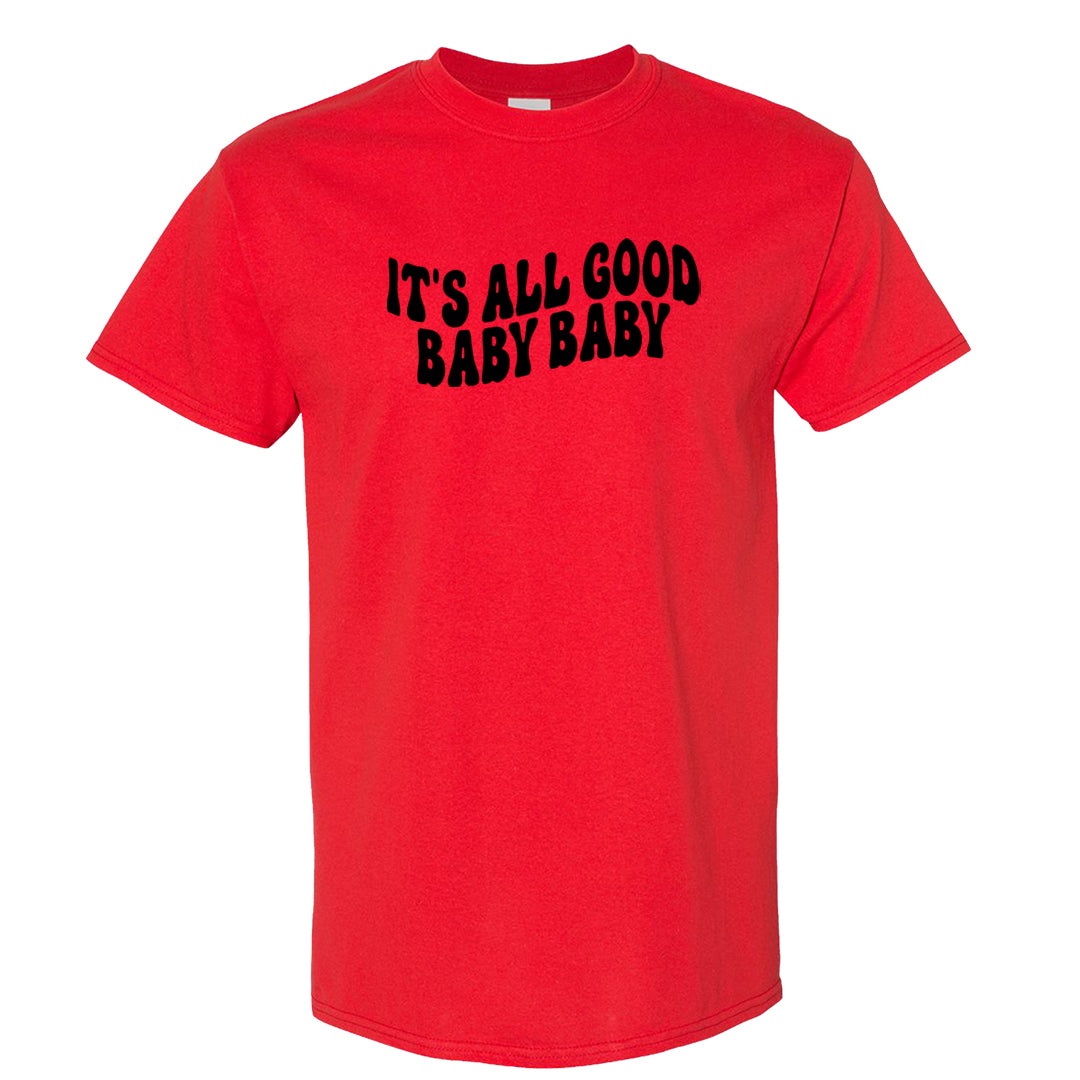 Red Cement 4s T Shirt | All Good Baby, Red