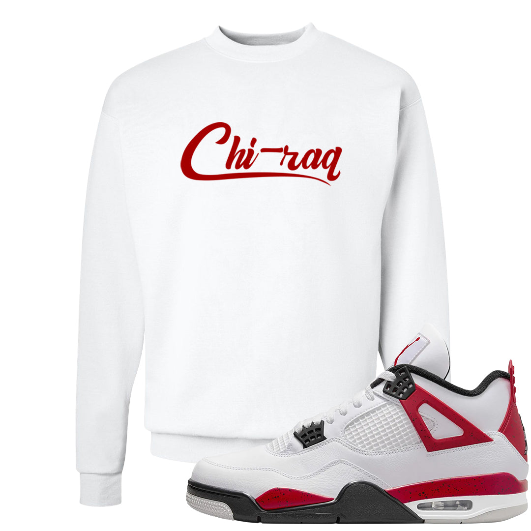Red Cement 4s Crewneck Sweatshirt | Chiraq, White
