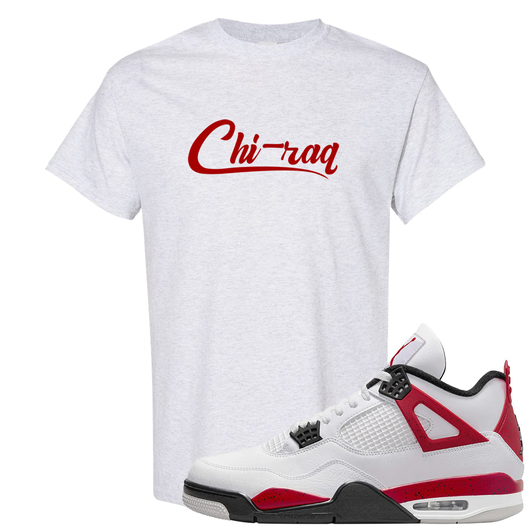 Red Cement 4s T Shirt | Chiraq, Ash