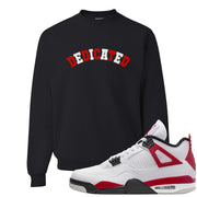 Red Cement 4s Crewneck Sweatshirt | Dedicated, Black