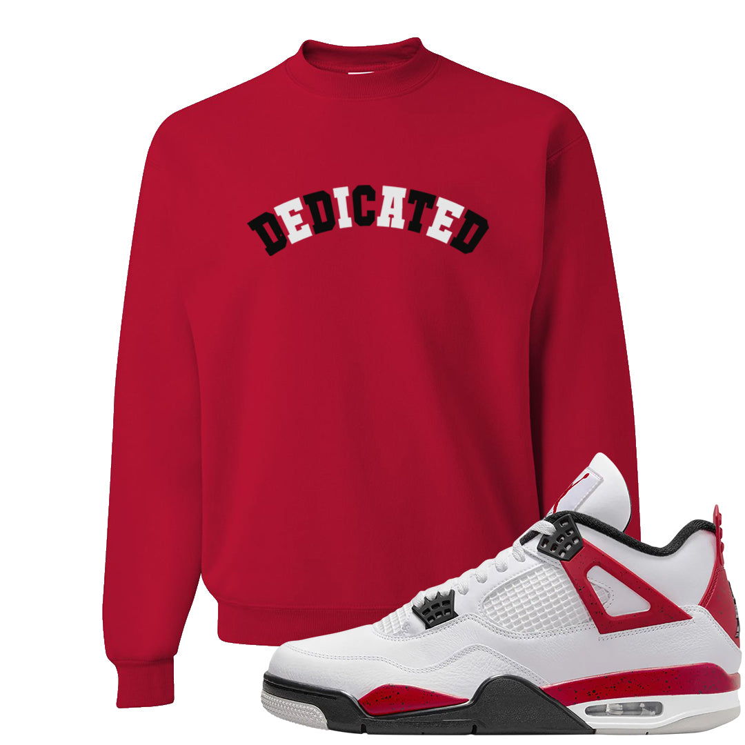 Red Cement 4s Crewneck Sweatshirt | Dedicated, Red