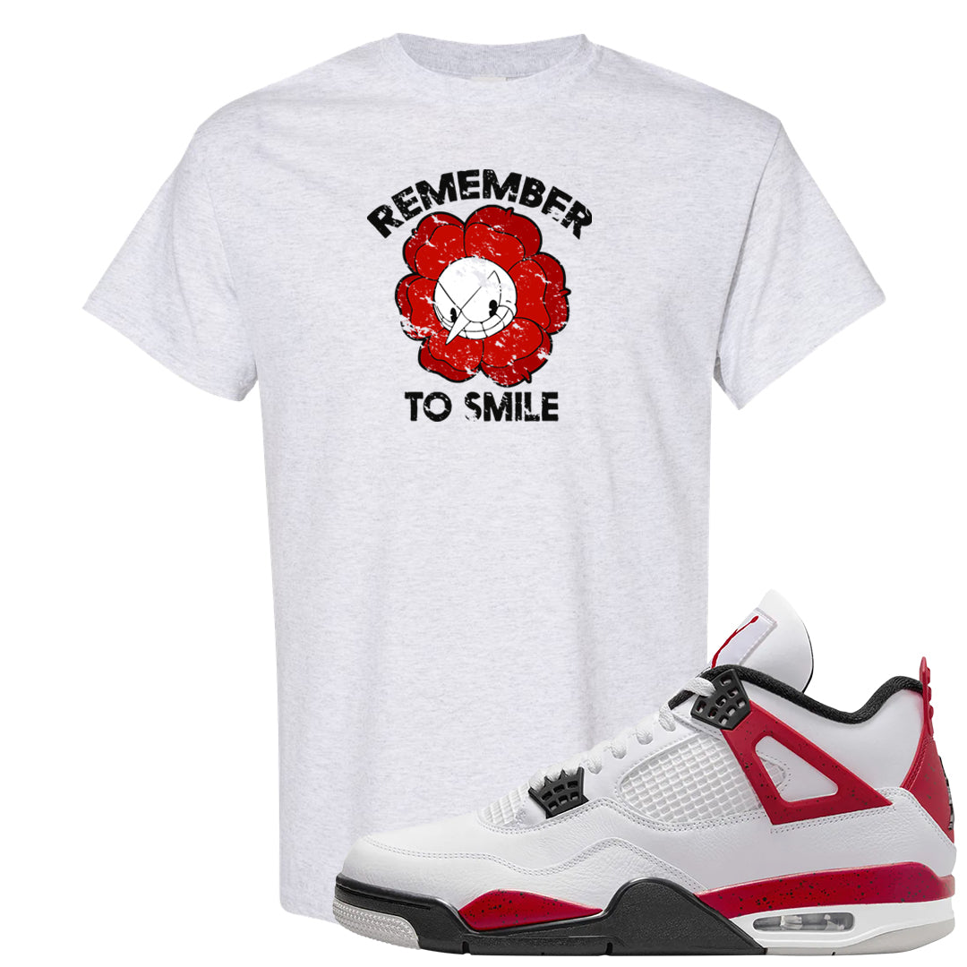 Red Cement 4s T Shirt | Remember To Smile, Ash