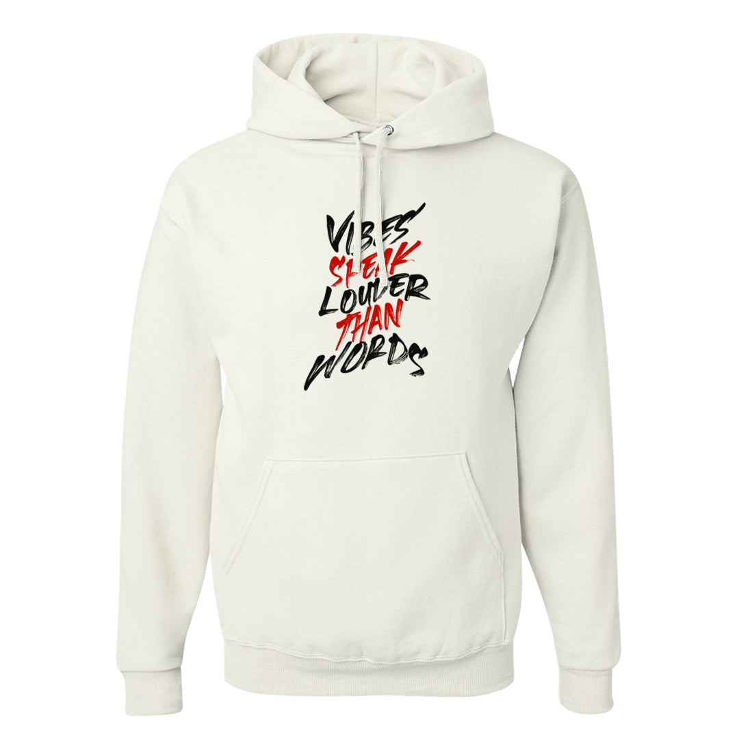 Red Cement 4s Hoodie | Vibes Speak Louder Than Words, White