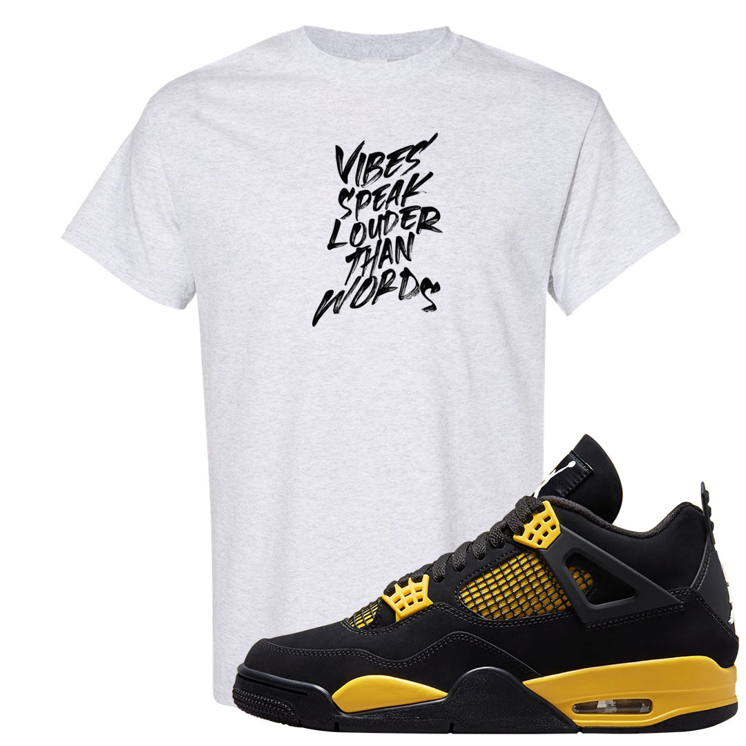 Yellow Black Thunder 4s T Shirt | Vibes Speak Louder Than Words, Ash