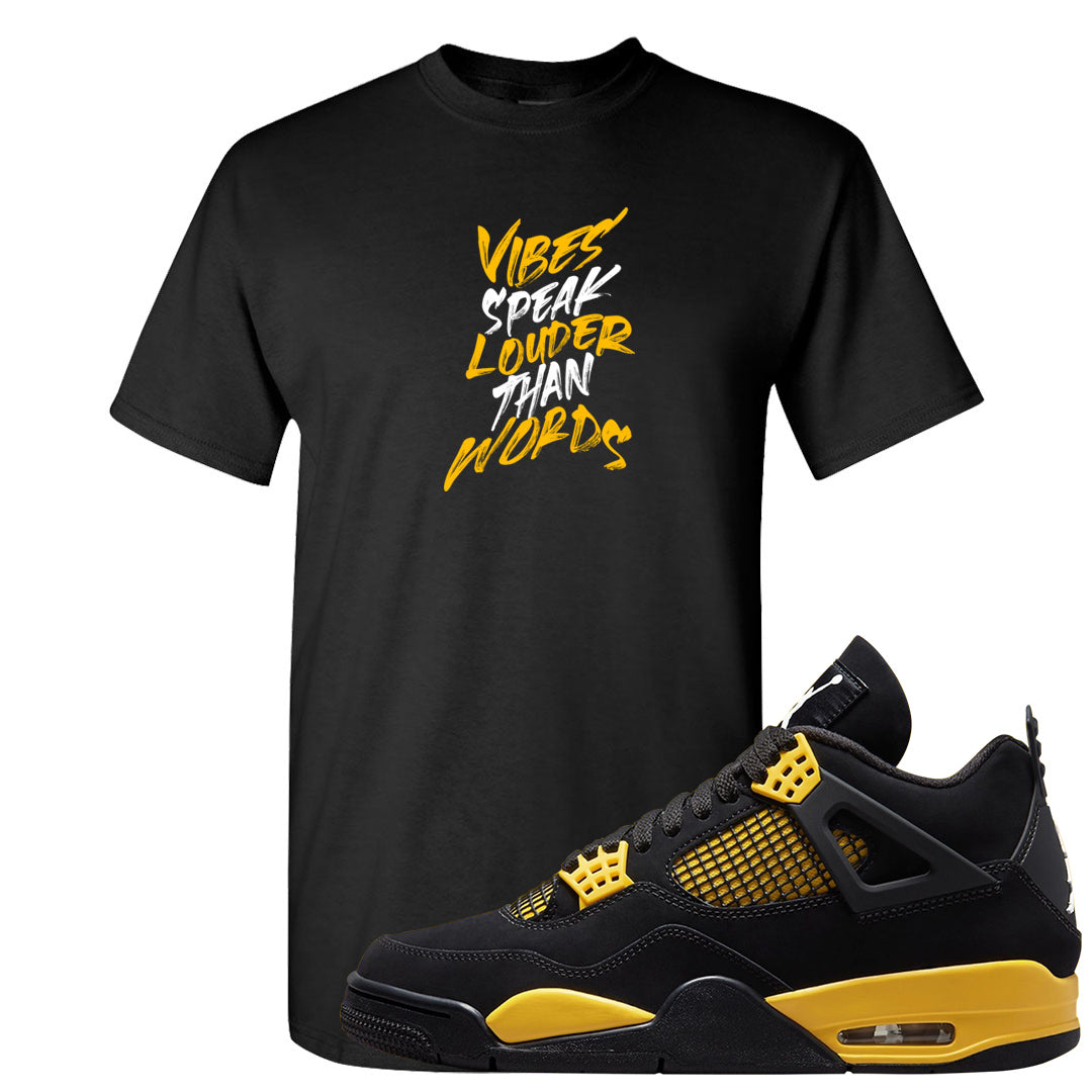 Yellow Black Thunder 4s T Shirt | Vibes Speak Louder Than Words, Black