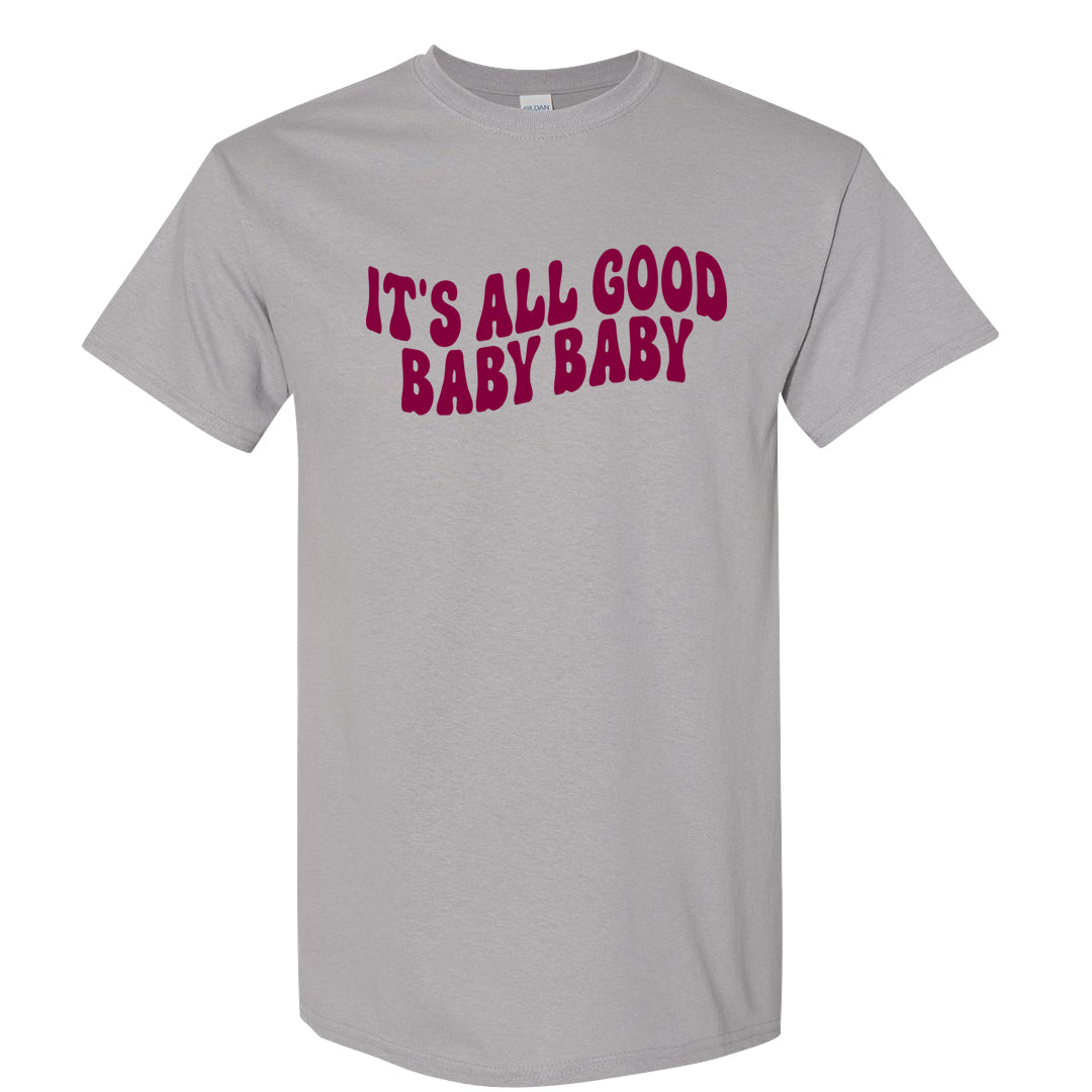 Burgundy 5s T Shirt | All Good Baby, Gravel