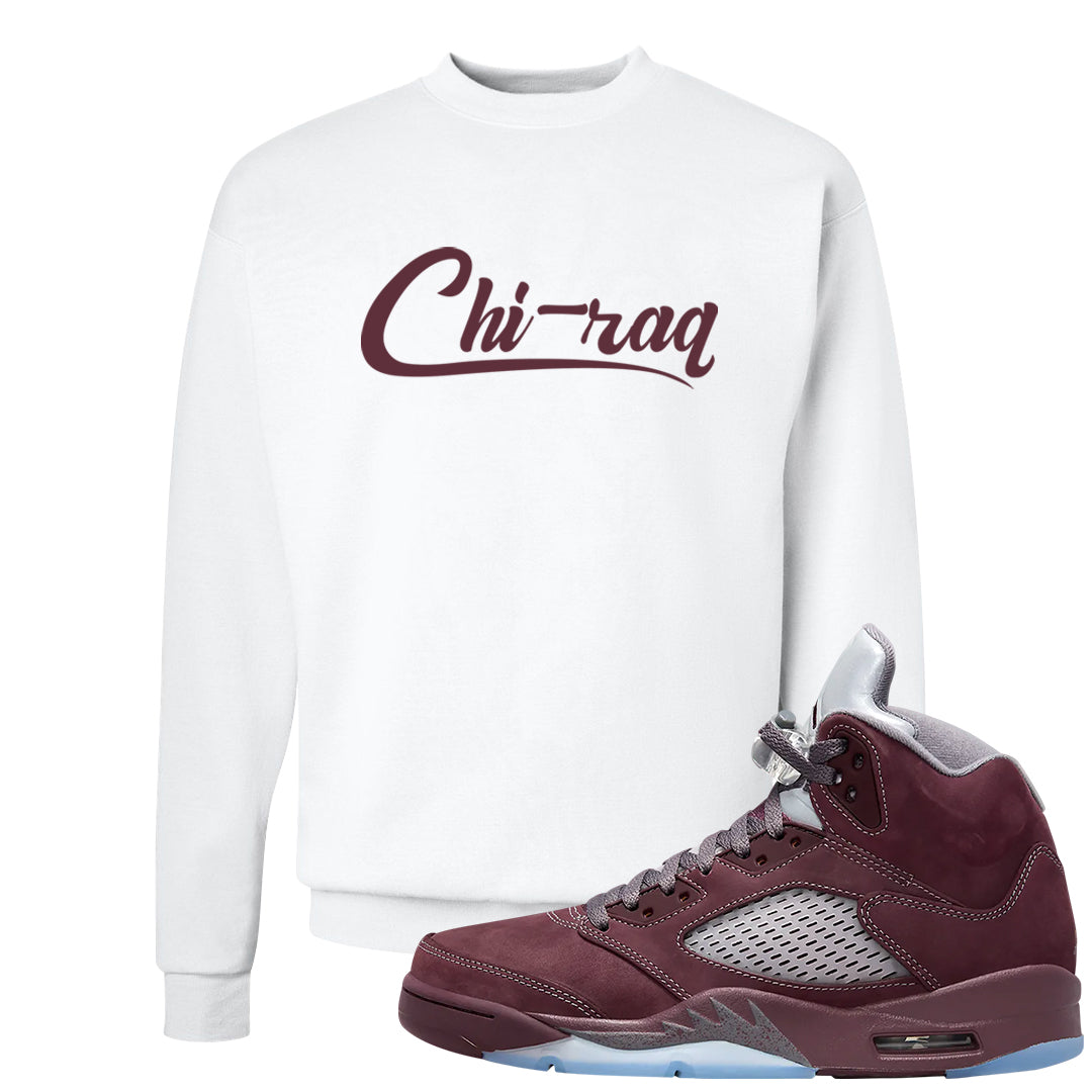Burgundy 5s Crewneck Sweatshirt | Chiraq, White