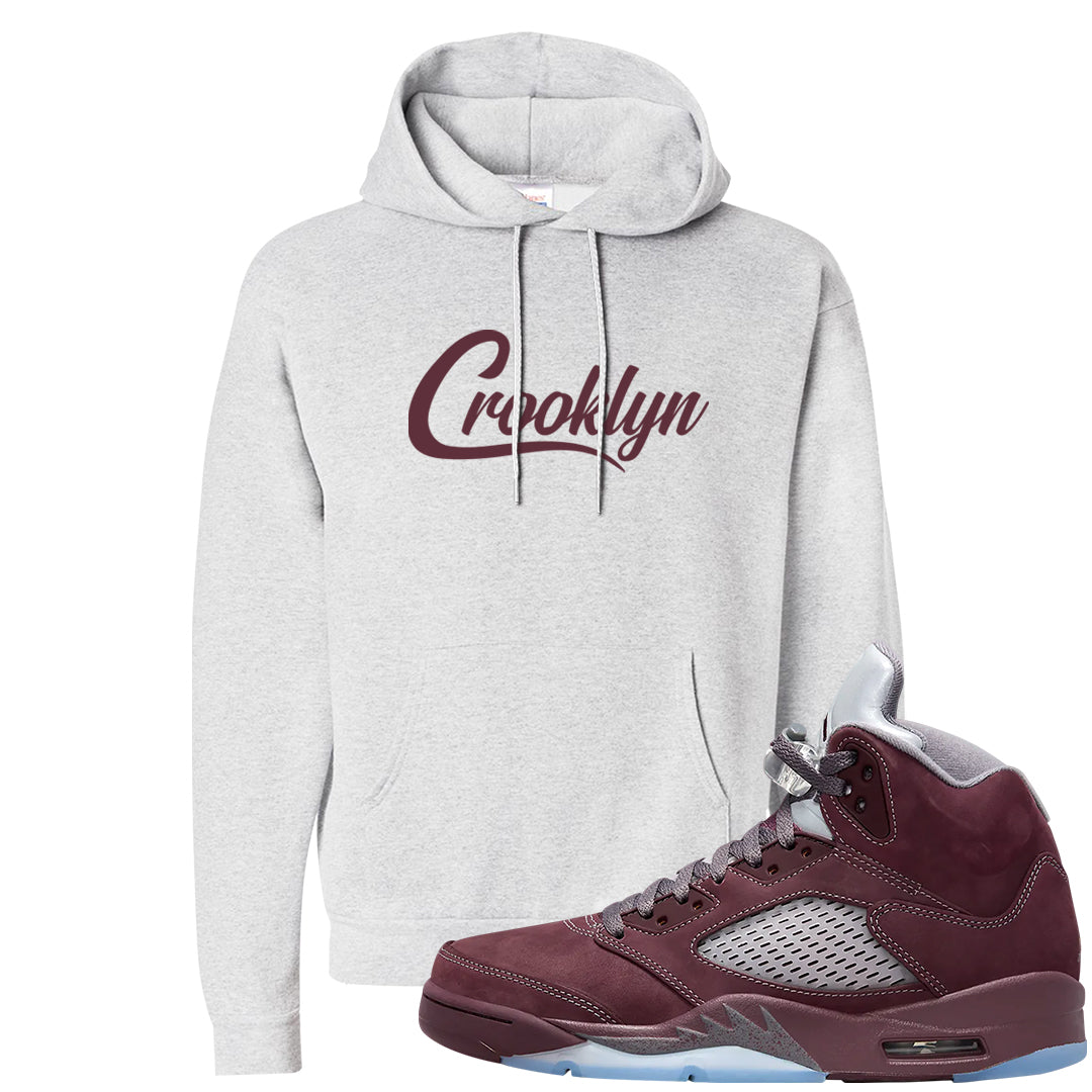 Burgundy 5s Hoodie | Crooklyn, Ash