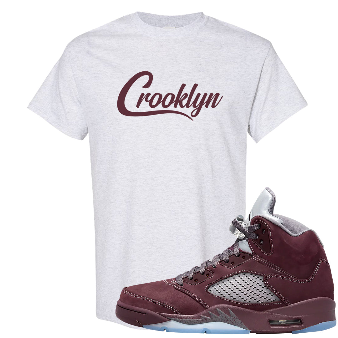 Burgundy 5s T Shirt | Crooklyn, Ash