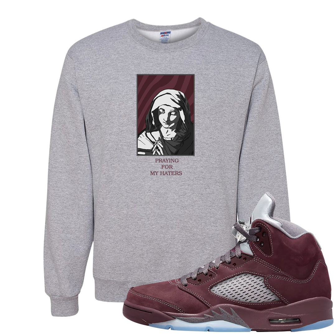 Burgundy 5s Crewneck Sweatshirt | God Told Me, Ash