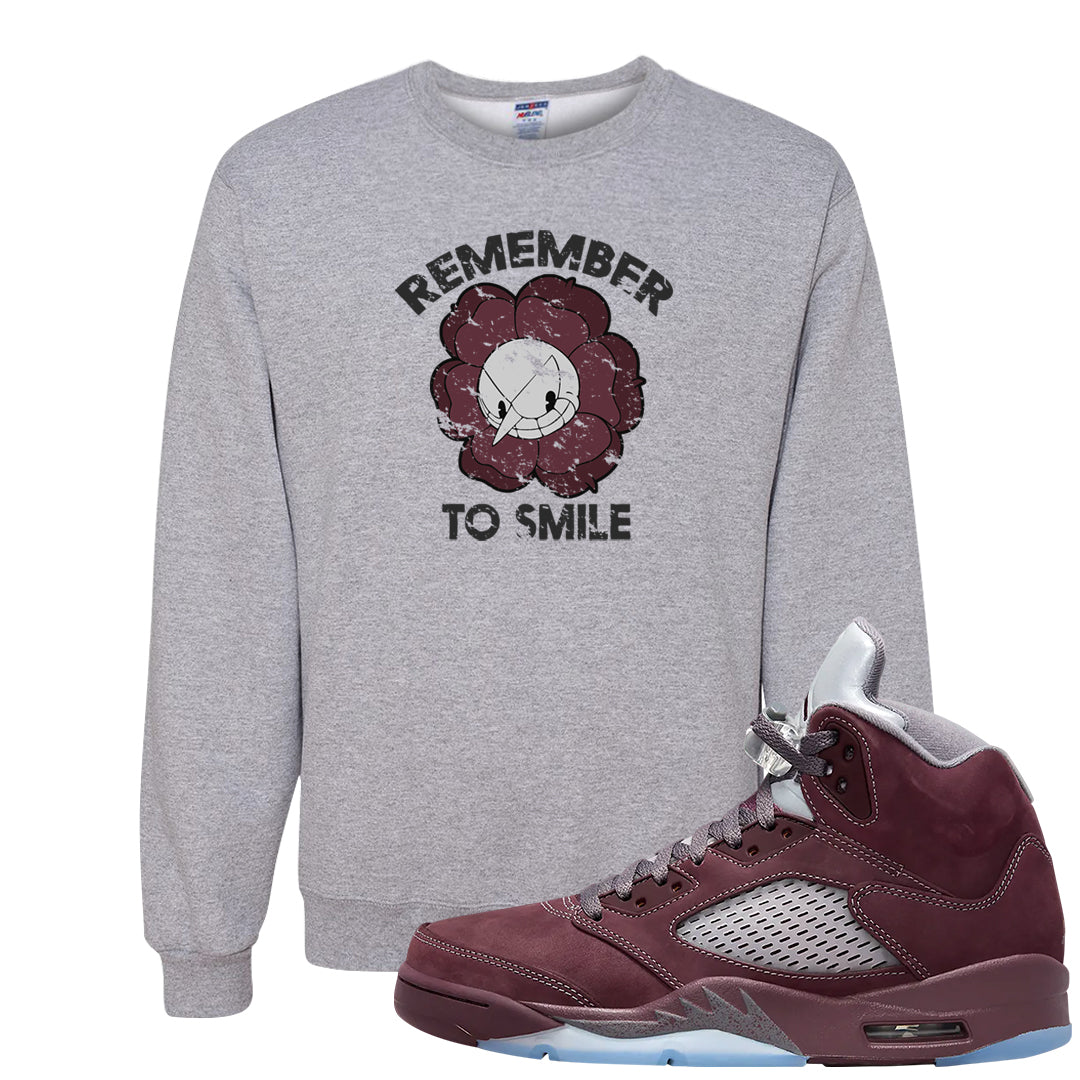 Burgundy 5s Crewneck Sweatshirt | Remember To Smile, Ash
