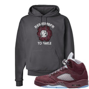 Burgundy 5s Hoodie | Remember To Smile, Smoke Grey