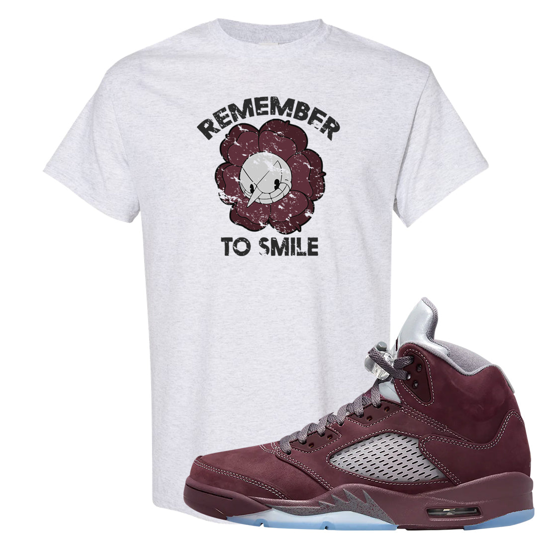 Burgundy 5s T Shirt | Remember To Smile, Ash
