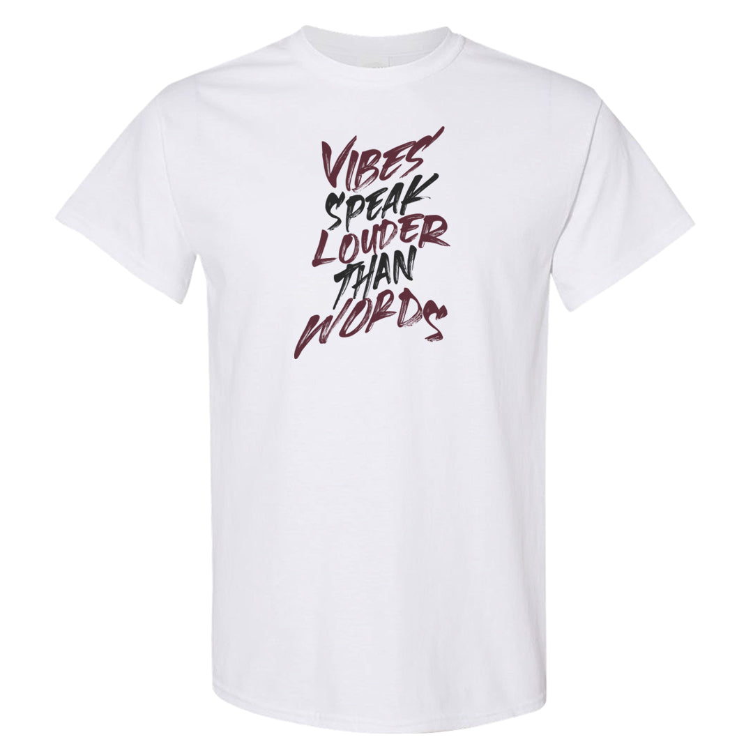 Burgundy 5s T Shirt | Vibes Speak Louder Than Words, White