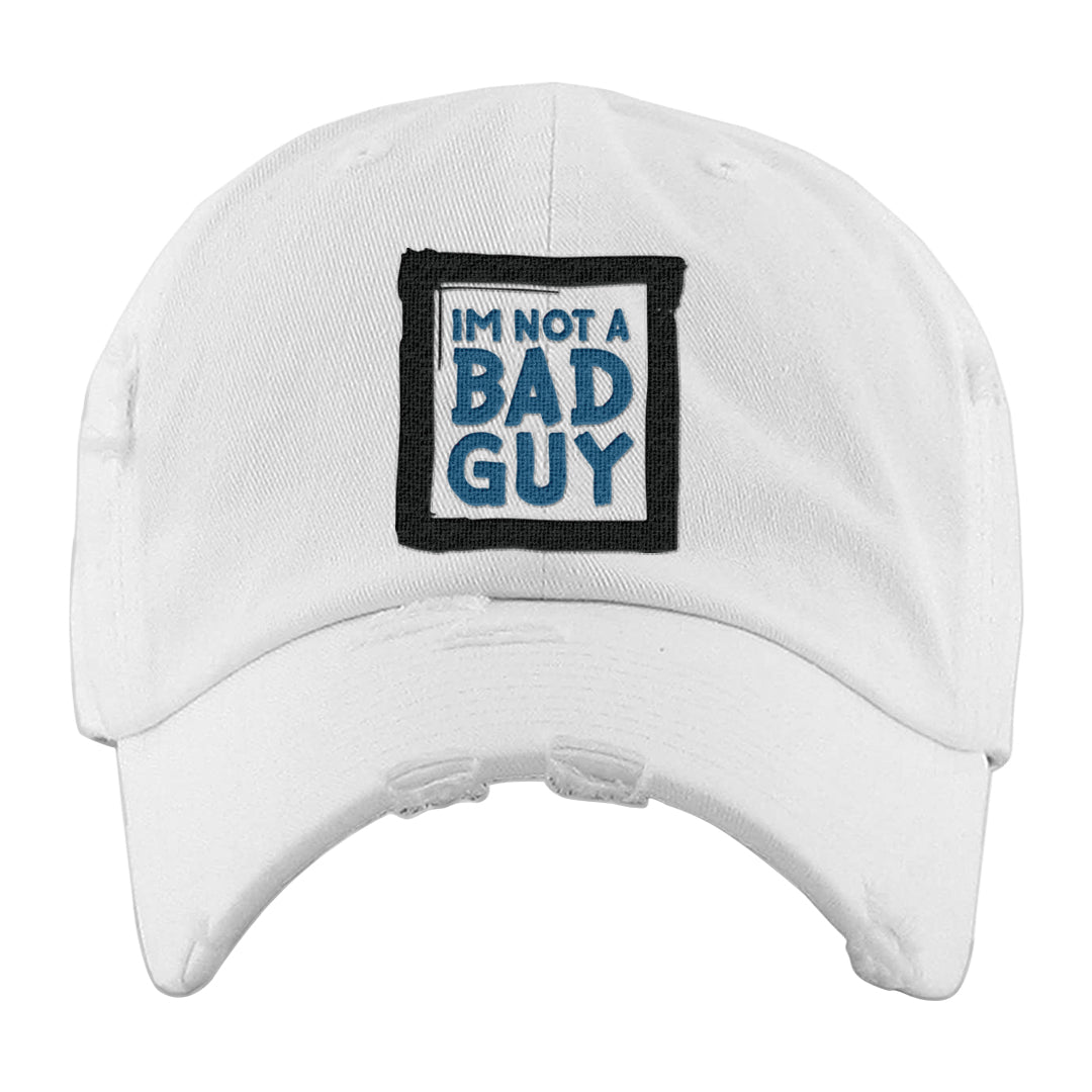 Dusk and Dawn 5s Distressed Dad Hat | I'm Not A Bad Guy, White