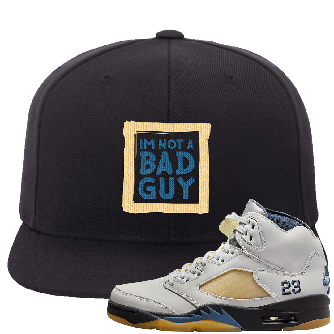 Dusk and Dawn 5s Snapback Hat | I'm Not A Bad Guy, Black