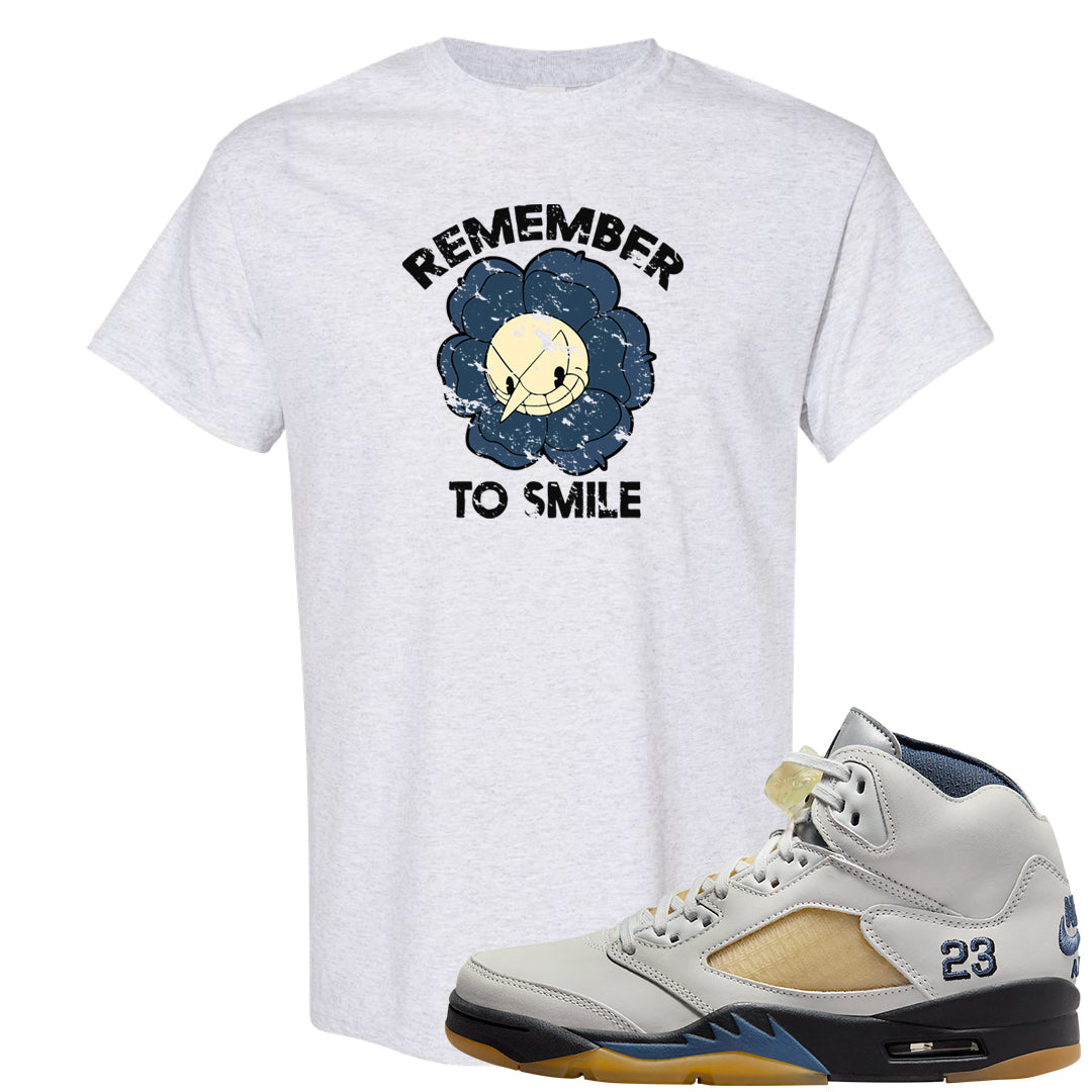 Dusk and Dawn 5s T Shirt | Remember To Smile, Ash