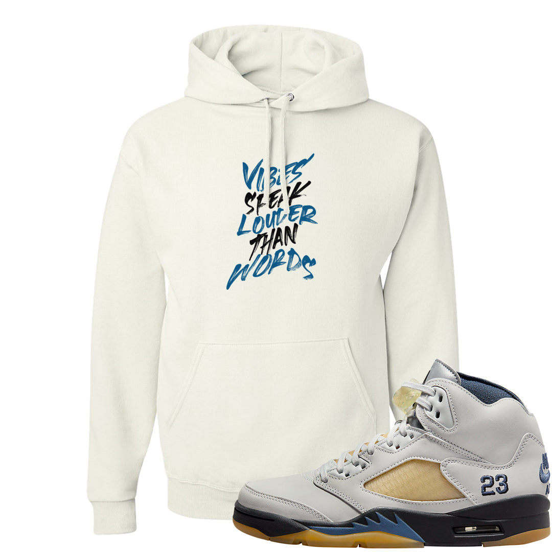 Dusk and Dawn 5s Hoodie | Vibes Speak Louder Than Words, White