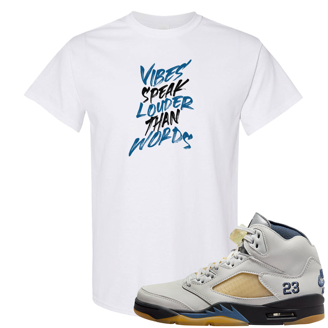 Dusk and Dawn 5s T Shirt | Vibes Speak Louder Than Words, White