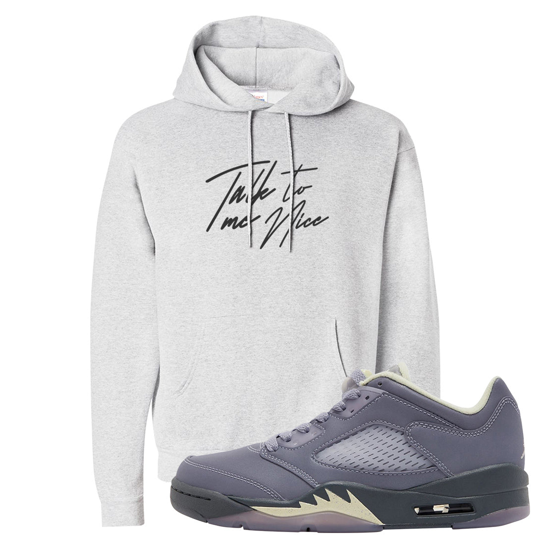 Indigo Haze 5s Hoodie | Talk To Me Nice, Ash