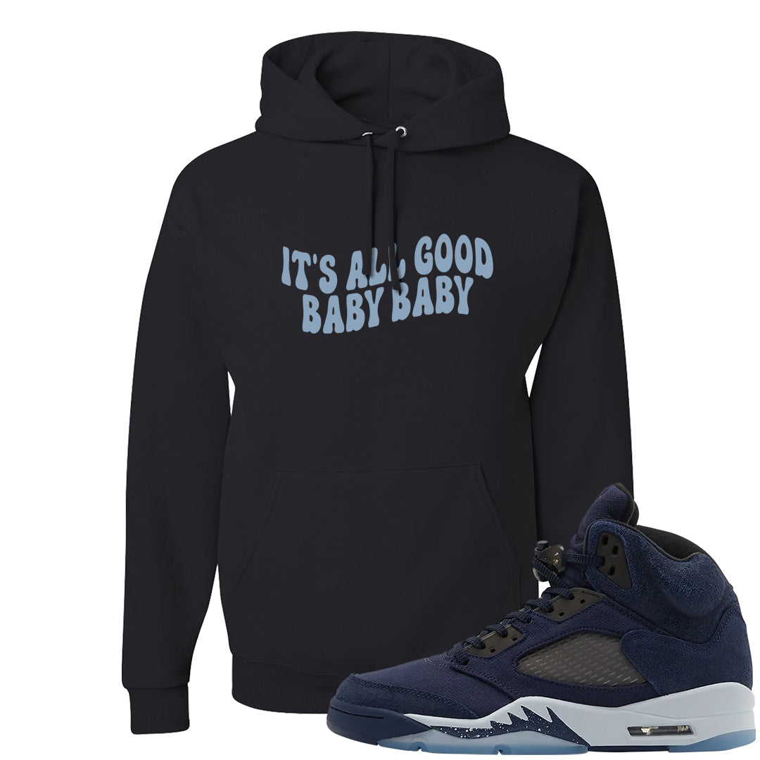 Midnight Navy 5s Hoodie | All Good Baby, Black